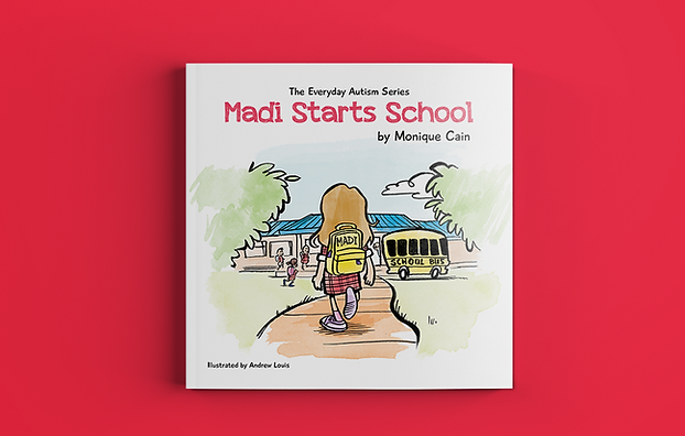 The Everyday Autism Series- Madi Starts School
